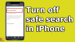 How to Turn Safe Search Off on Your iPhone